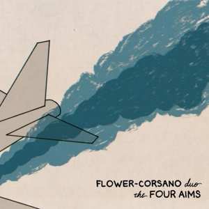 Album Flower-Corsano Duo: Four Aims
