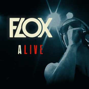 Album Flox: A-Live
