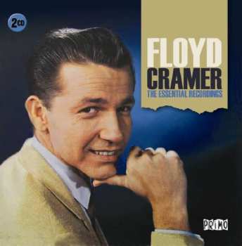 Album Floyd Cramer: The Essential Recordings