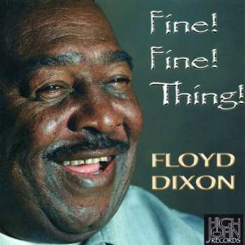 Album Floyd Dixon: Fine Fine Thing