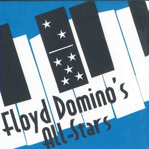 CD Floyd Domino's All-Stars: Floyd Domino's All-Stars 401749