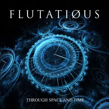 Flutatious: Through Space And Time