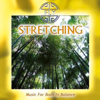 Album Fly: Stretching