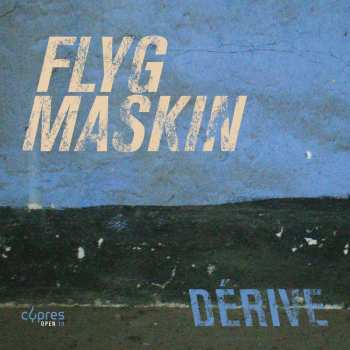 CD FlygMaskin: Dérive 458880