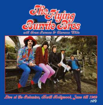 2CD The Flying Burrito Bros: Live At The Palomino, North Hollywood, June 8th 1969 478292