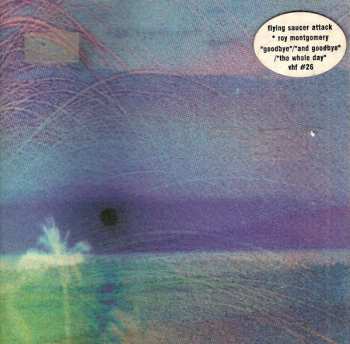 CD Flying Saucer Attack: Goodbye / And Goodbye / The Whole Day 535512