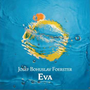 Various: Foerster: Eva