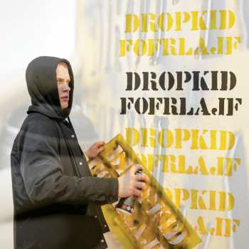Album DropKid: Fofrlajf