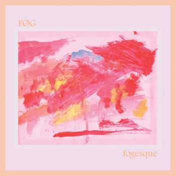 Album FOG: Fogesque