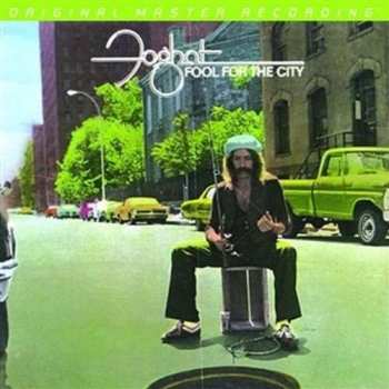 Album Foghat: Fool For The City