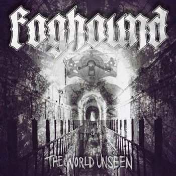 CD Foghound: The World Unseen 105527