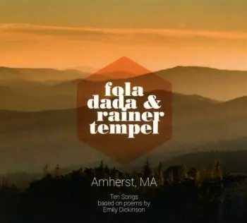 Fola Dada & Rainer Tempel: Amherst, Ma