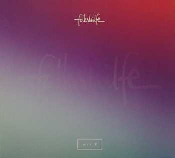 Album Folkshilfe: Mit F