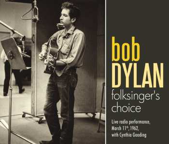 Album Bob Dylan: Folksingers Choice