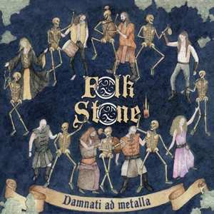 Album Folkstone: Damnati Ad Metalla