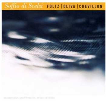Album Stephan Oliva: Soffio Di Scelsi