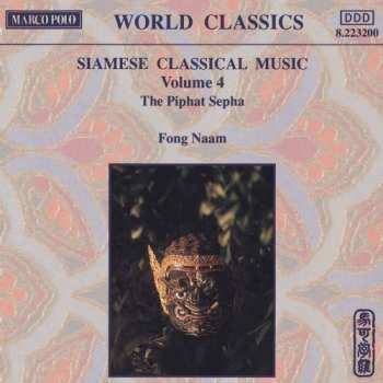 Album Fong Naam: Siamese Classical Music 4