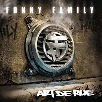 Album Fonky Family: Art De Rue