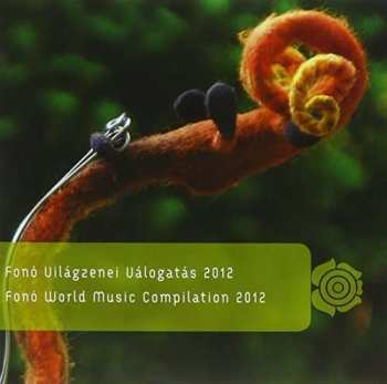 Album Fono World Music Compilation 2012: Fono World Music