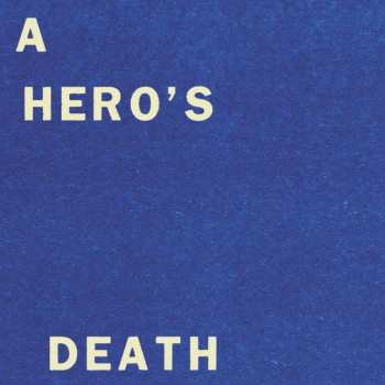 Album Fontaines D.C.: A Hero's Death / I Don't Belong