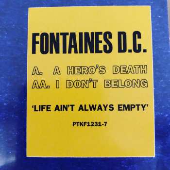 SP Fontaines D.C.: A Hero’s Death / I Don’t Belong LTD 15958