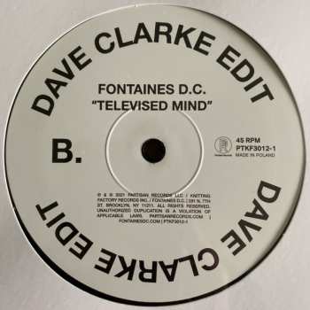 LP Fontaines D.C.: Televised Mind (Dave Clarke Remix) LTD 310196