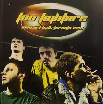 Album Foo Fighters: Concert Hall, Toronto 1996