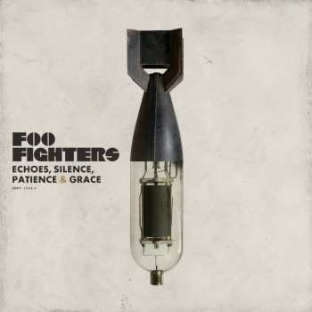 Album Foo Fighters: Echoes, Silence, Patience & Grace