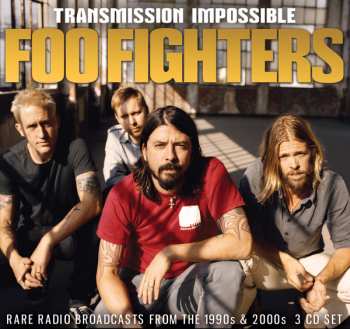 Album Foo Fighters: Transmission Impossible 