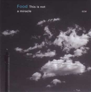 CD Food: This Is Not A Miracle