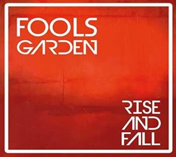 LP Fool's Garden: Rise And Fall