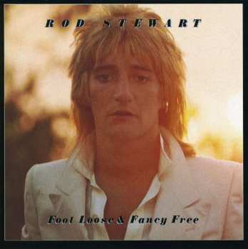 Album Rod Stewart: Foot Loose & Fancy Free