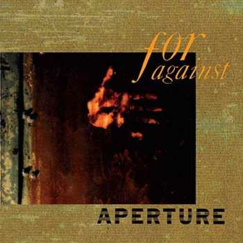 CD For Against: Aperture 528735