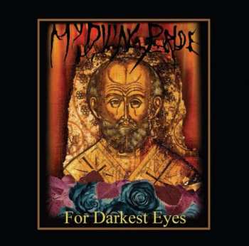 Album My Dying Bride: For Darkest Eyes