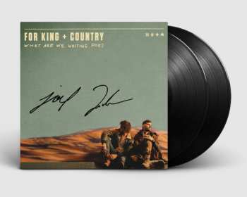 LP For King & Country: What Are We Waiting For? 373089