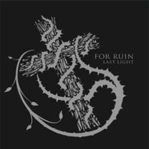 Album For Ruin: Last Light
