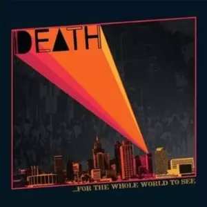 CD Death: ...For The Whole World To See 97891