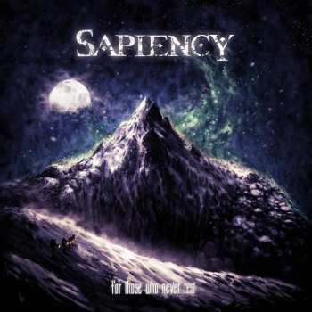 Album Sapiency: For Those Who Never Rest