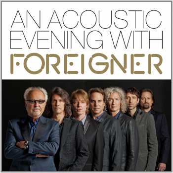 LP Foreigner: An Acoustic Evening With 2092