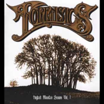 Forensics: Hogback Mountain Sessions Vol. 1