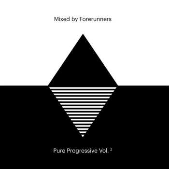 Album Forerunners: Pure Progressive Vol. 2