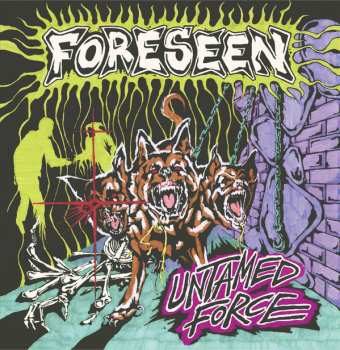 Album Foreseen: Untamed Force