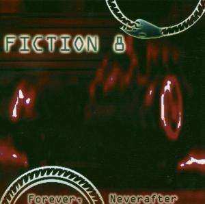 Album Fiction 8: Forever, Neverafter