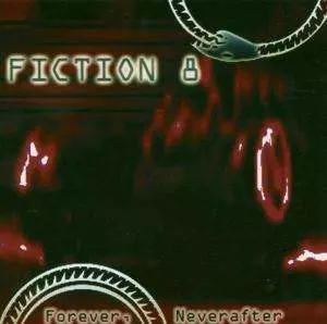 Fiction 8: Forever, Neverafter