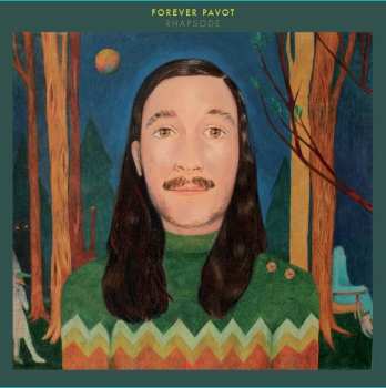 Album Forever Pavot: Rhapsode