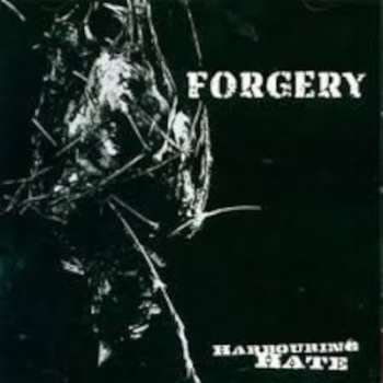 Album Forgery: Harbouring Hate