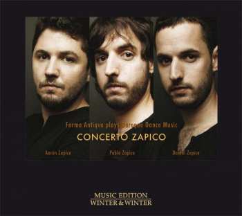 Album Forma Antiqva: Concerto Zapico (Forma Antiqva Plays Baroque Dance Music)