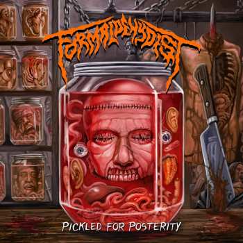 Album Formaldehydist: Pickled For Posterity