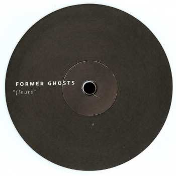 LP Former Ghosts: Fleurs CLR 66728