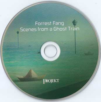 CD Forrest Fang: Scenes From A Ghost Train LTD 256379